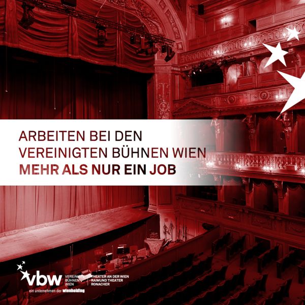 VBW Jobs © Vereinigte Bühnen Wien